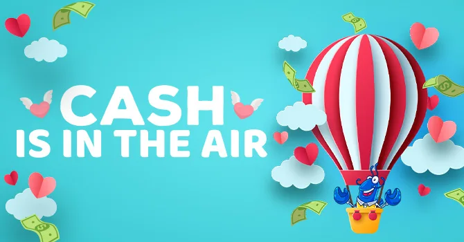 Cash is in the Air promotion