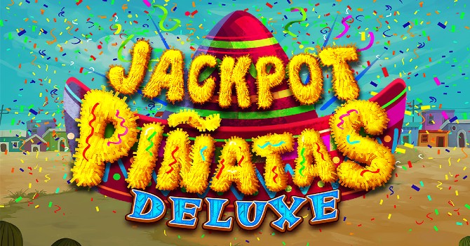 Jackpot Piñatas Deluxe