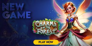 Play Charms of the Forest slot. 